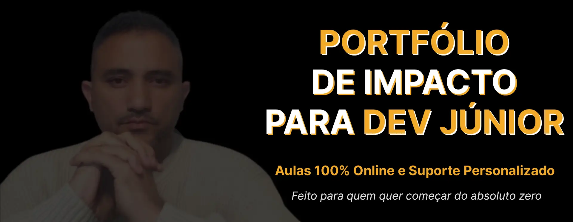 Construindo um Portfólio de impacto com LinkedIn, GitHub e Currículo para Dev Júnior | PT-pt