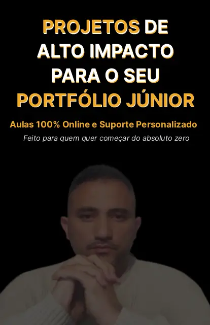 Criando Projetos de Alto Impacto para seu Portfólio Júnior | PT-pt