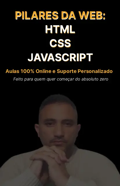 HTML, CSS e JavaScript: Os Pilares da Web | PT-pt