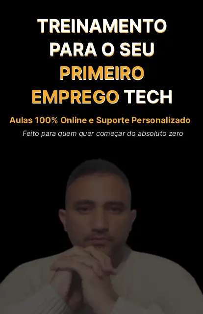 Dominando o Processo Seletivo: Treinamento para o seu Primeiro Emprego Tech | PT-pt
