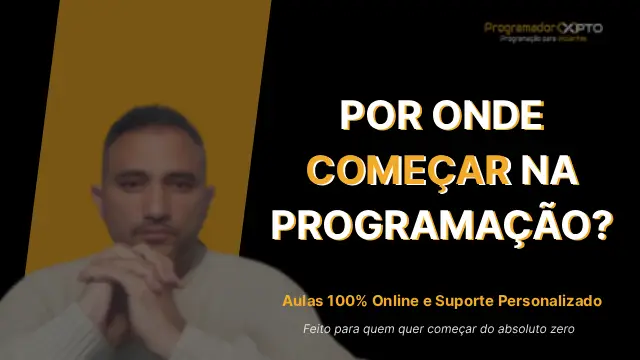 Aprendendo por onde começar na programação | PT-pt