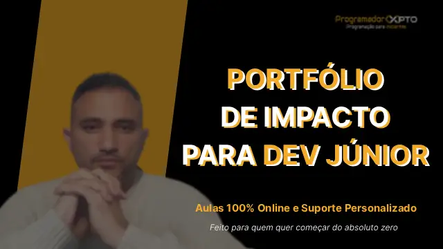 Construindo um Portfólio de impacto com LinkedIn, GitHub e Currículo para Dev Júnior | PT-pt